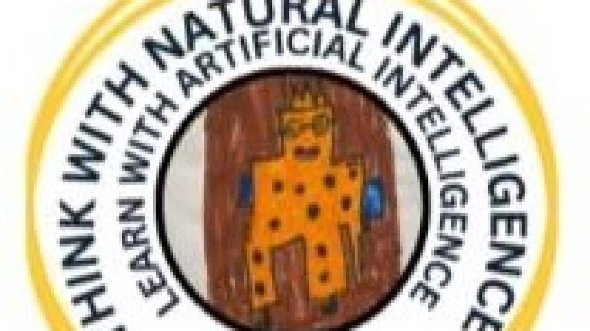 '' THINK WITH NATURAL INTELLIGENCE, LEARN WITH ARTIFICIAL INTELLIGENCE''